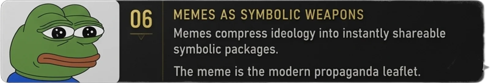 06 Memes as symbolic weapons
