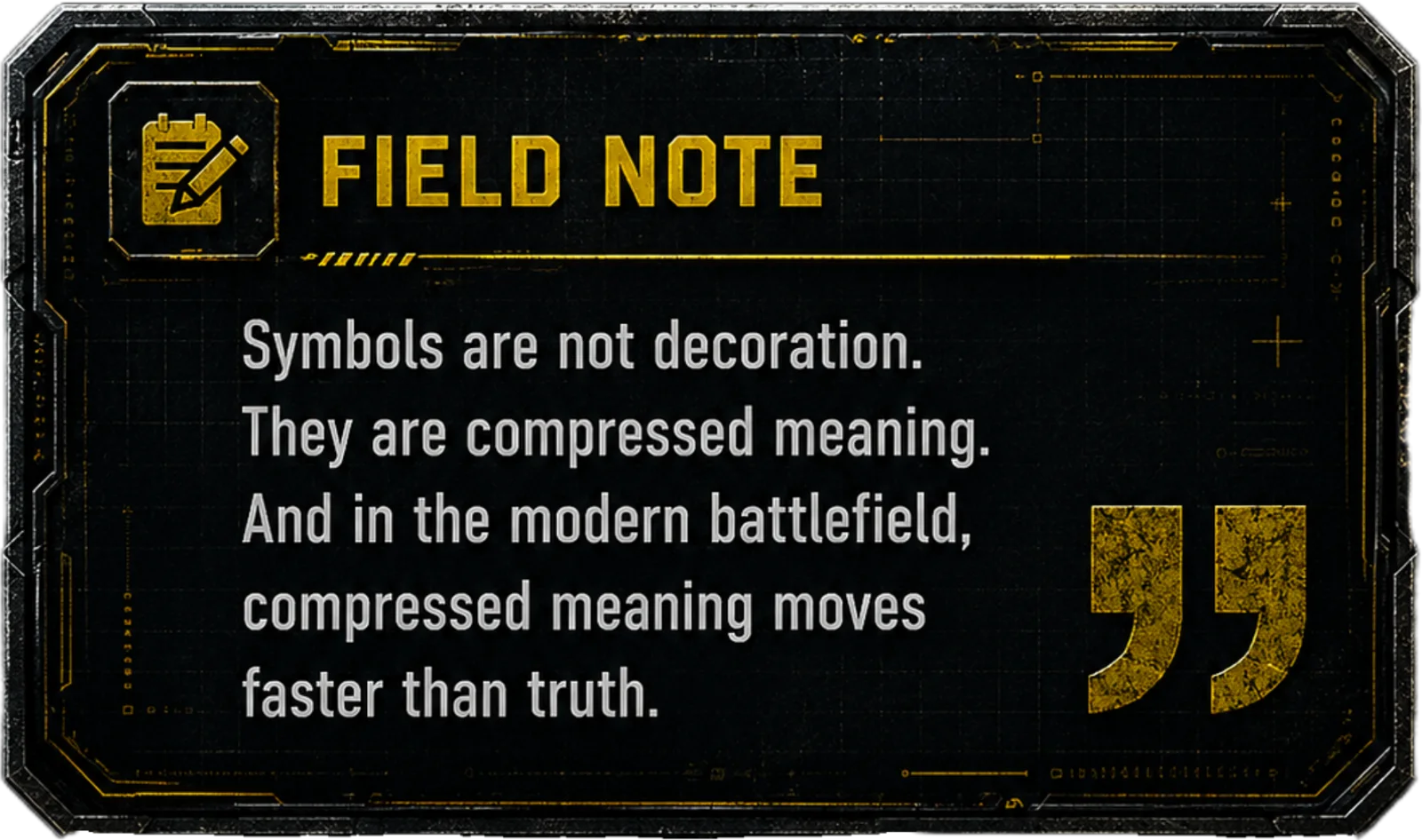 DMI Field Note on Symbolic Warfare