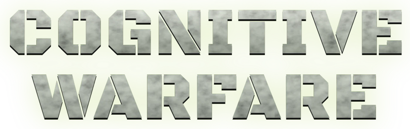 COGNITIVE WARFARE