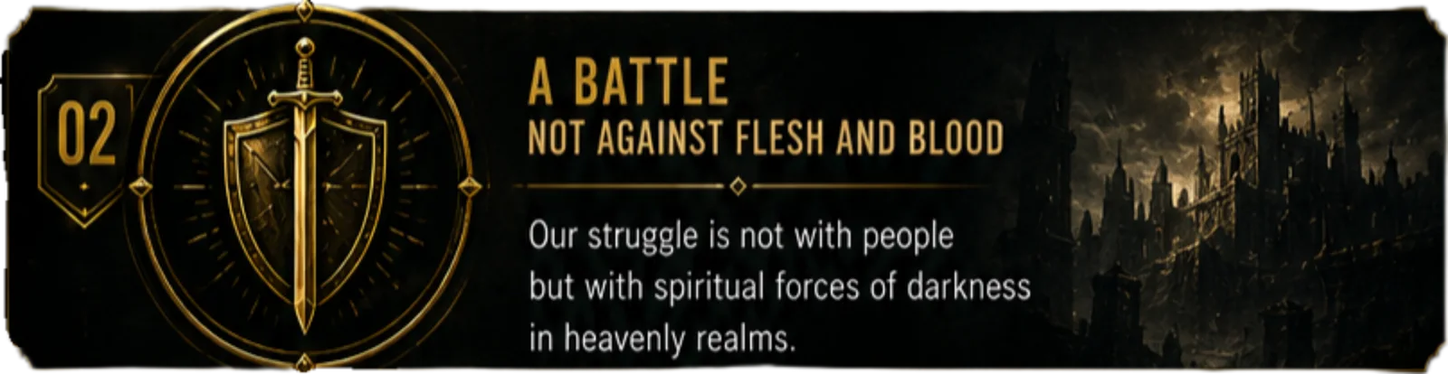 02 A battle not against flesh and blood